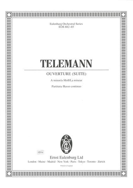 Telemann - Overture (Suite) A Minor Score/Bc Part (Eulenburg)