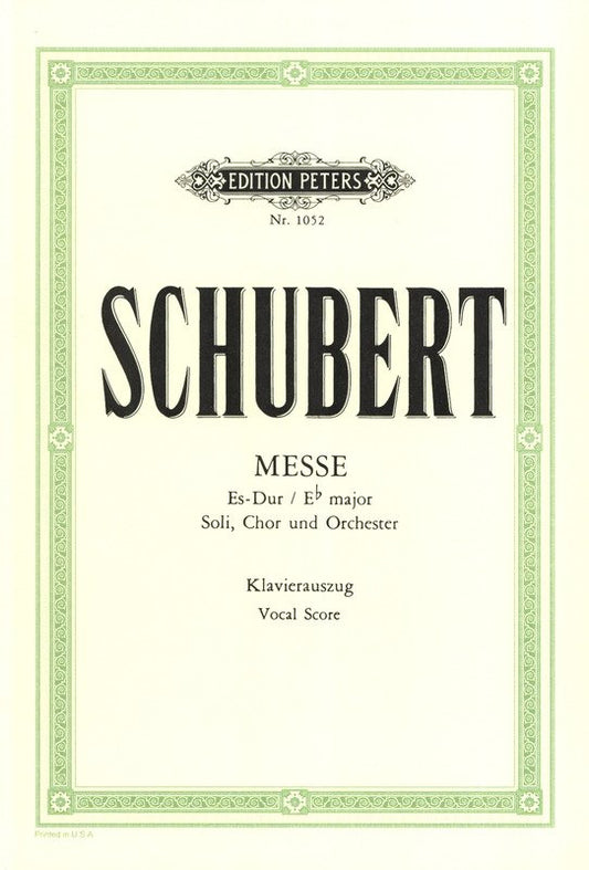 Schubert: Mass No. 6 in E Flat, D. 950 — Vocal Score (Edition Peters)