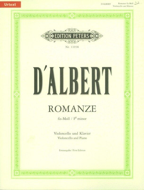 Romance in F Sharp Minor for Cello and Piano by Eugen D'Albert, Edition Peters
