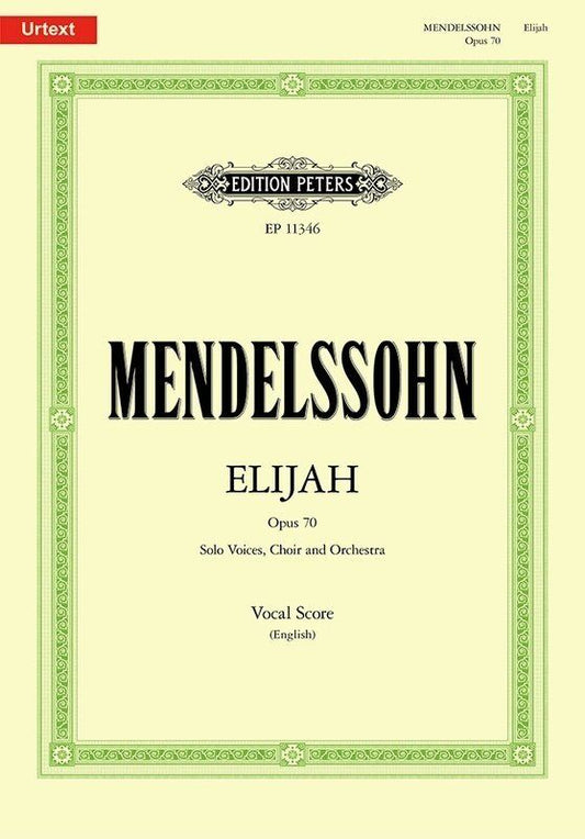 Mendelssohn - Elijah Op 70 Vocal Score Edition Peters 232 Pages Voice