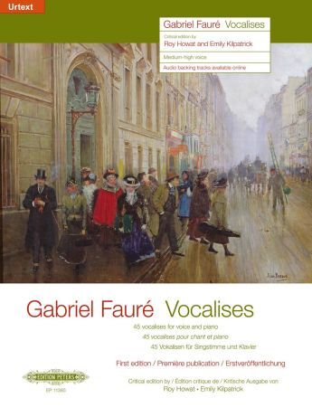 45 Vocalises for Medium-High Voice and Piano by Gabriel Fauré - Peters EP11385