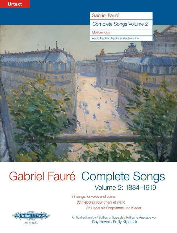 Fauré: Complete Songs Vol. 2 — Medium Voice, Book & Online Audio (Edition Peters)