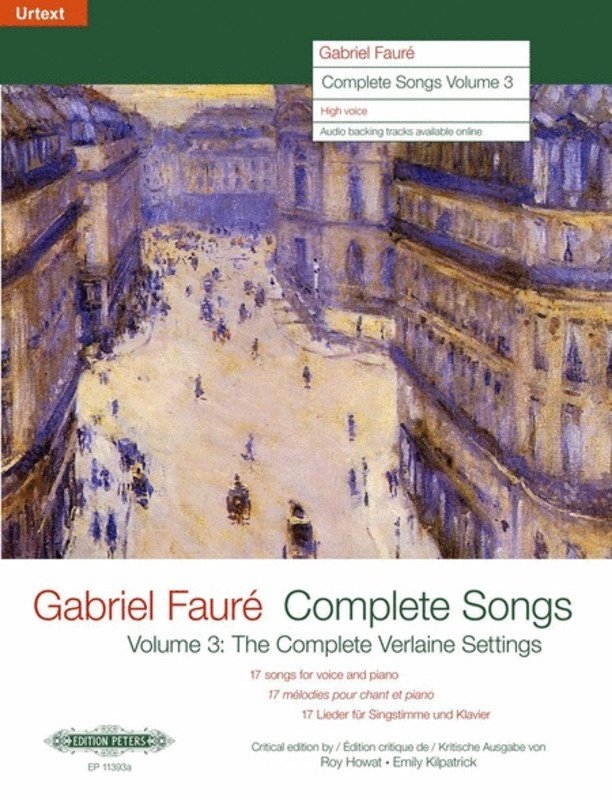 Fauré: Complete Songs, Vol. 3 — High Voice, Book/Online Audio (Edition Peters)