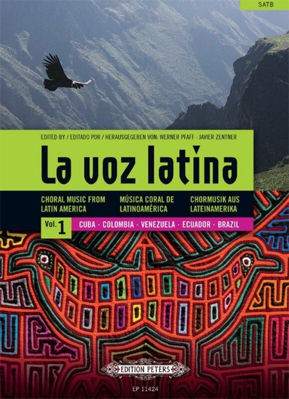 La Voz Latina: Choral Music from Latin America Vol. 1 — Choral Score (Edition Peters)