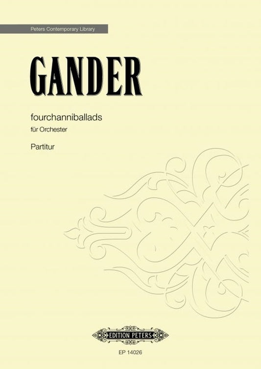 Gander - Fourchanniballads For Orchestra Full Score (Pod) Score