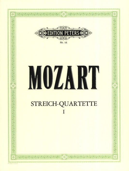 Mozart: String Quartets, Vol. 1 — 10 Famous Quartets (Edition Peters)