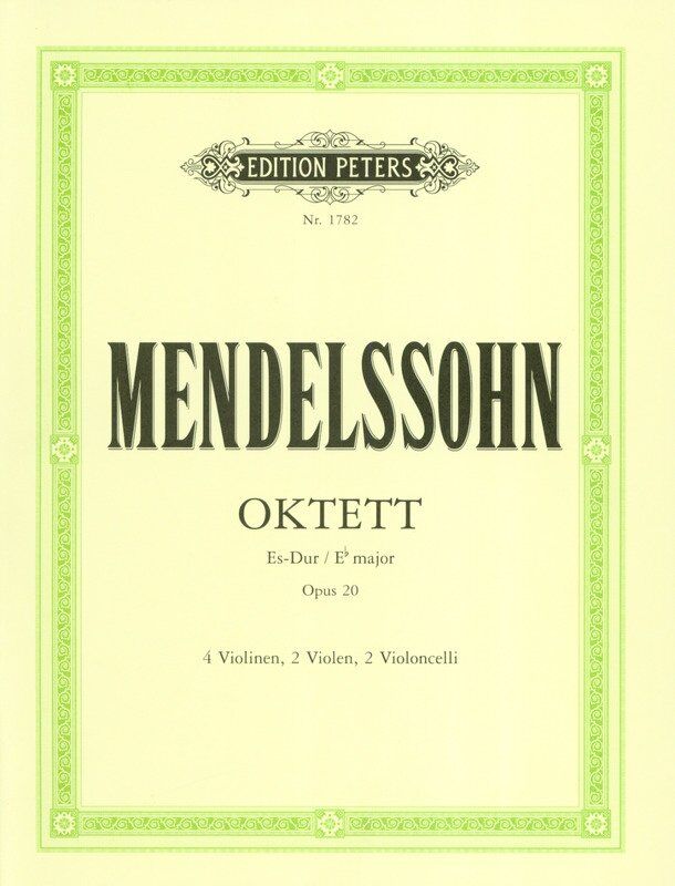 Mendelssohn Octet Op. 20 E Flat Major for Strings - 94 Pages - Edition Peters