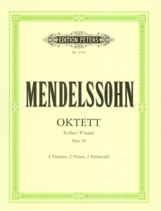 Mendelssohn Octet Op. 20 E Flat Major for Strings - 94 Pages - Edition Peters