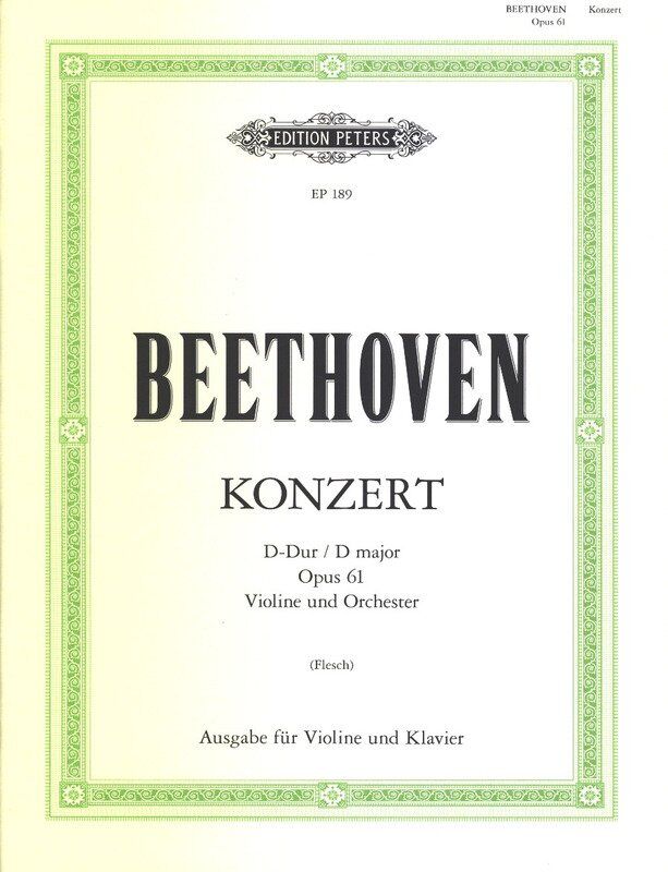 Beethoven - Concerto in D Major Op. 61 for Violin and Piano, Edited by Flesch, 48 Pages, Edition Peters