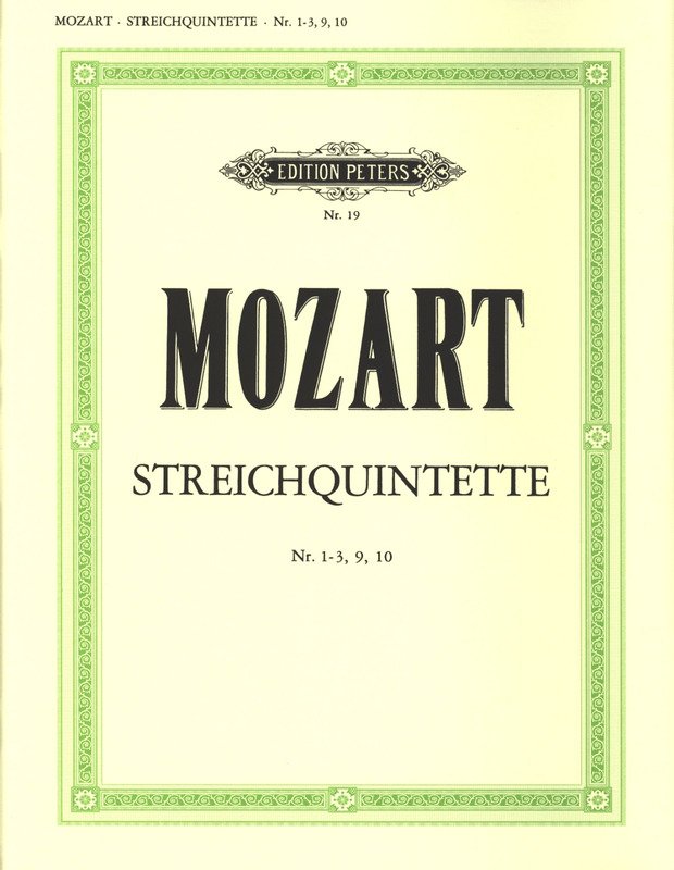 Mozart: String Quintets, Vol. 2 — Nos. 1–3, 9 & 10 (Edition Peters)