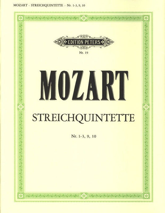 Mozart: String Quintets, Vol. 2 — Nos. 1–3, 9 & 10 (Edition Peters)