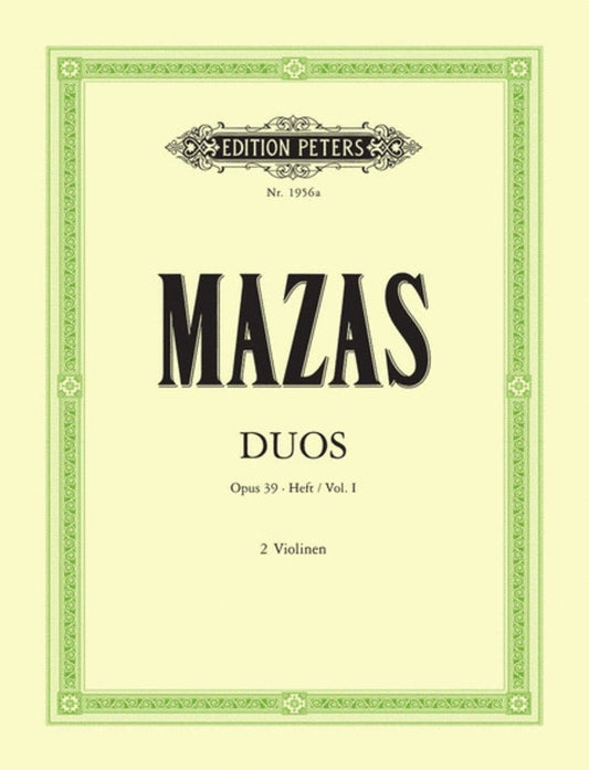 Mazas - 6 Duets Op 39 Nos 1 To 3 2 Violin Book 1 (Softcover Book)