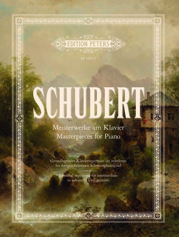 Schubert: Masterpieces for Piano - Edition Peters, Piano Solo, 176 Pages, Intermediate to Advanced Level
