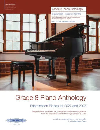 Grade 8 Piano Anthology 2027/28 Piano Solo Edition Peters Sheet Music Exam Book