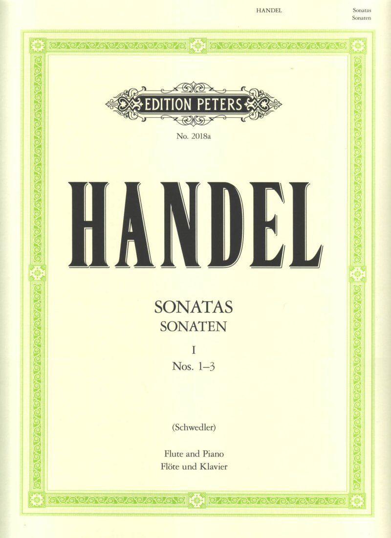 Handel - Sonatas for Flute and Piano Vol. 1 Nos. 1-3 E Minor G Minor G Major
