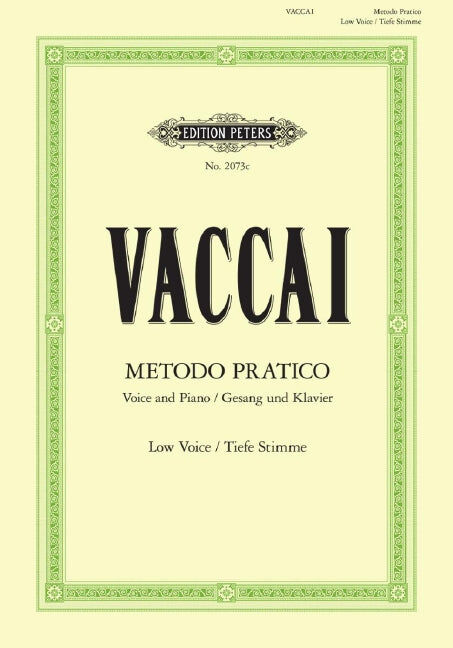 Practical Method for Low Voice by Nicola Vaccai - Edition Peters Vocal Score EP2073C