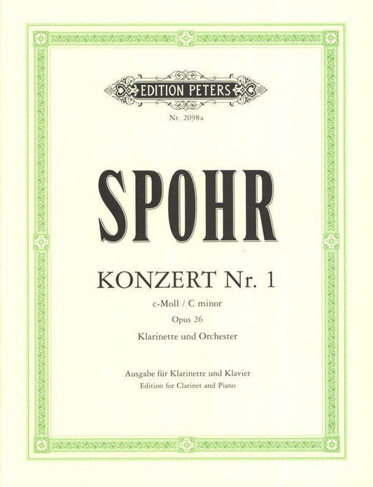Spohr Clarinet Concerto No. 1 in C Minor Op. 26 for Bb Clarinet and Piano