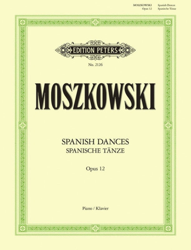 Moszkowski - Spanish Dances Op 12 Piano (Softcover Book)