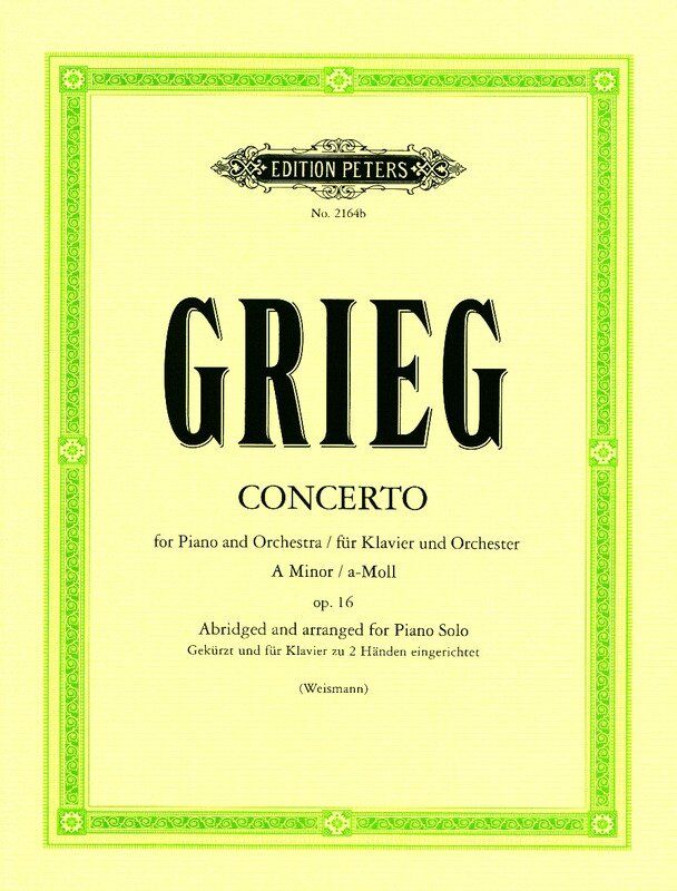 Grieg Concerto A Minor Op. 16 Piano Solo Abridged Edition by Edition Peters