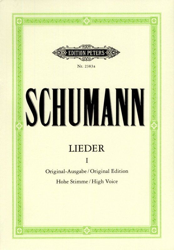 Schumann - Songs Vol. 1: 77 High Voice Songs Vocal Score