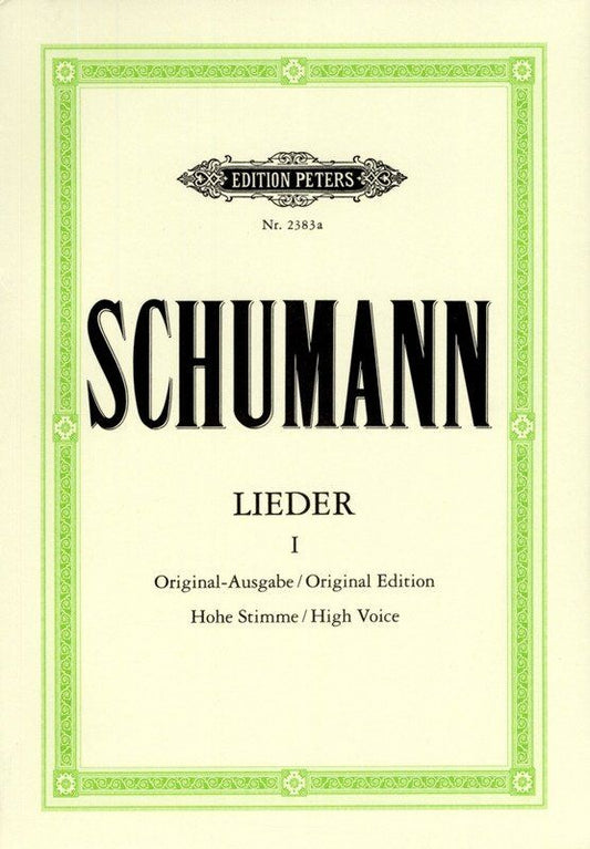 Schumann - Songs Vol. 1: 77 High Voice Songs Vocal Score