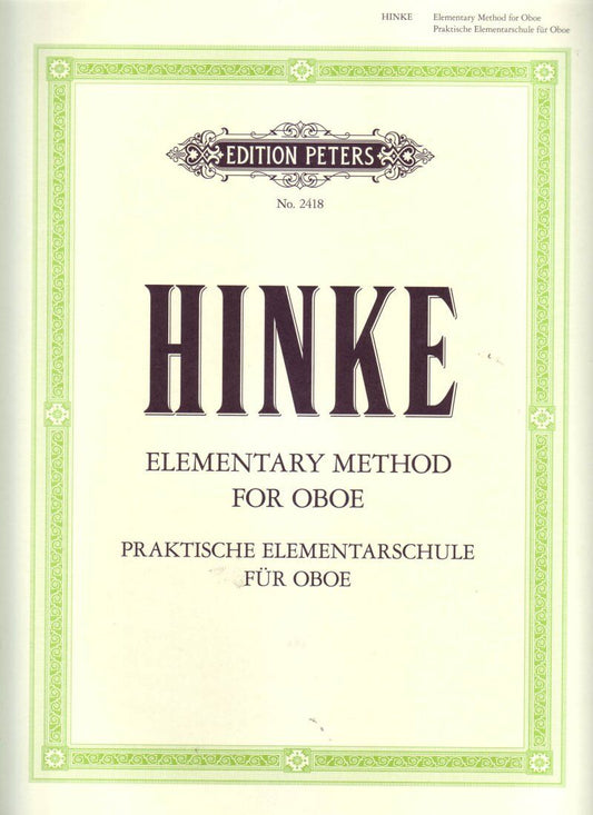 Hinke Elementary Method for Oboe - 93 Exercises, Scale Studies, Melodic Pieces, Grades 1-8, Eng-Ger, Edition Peters