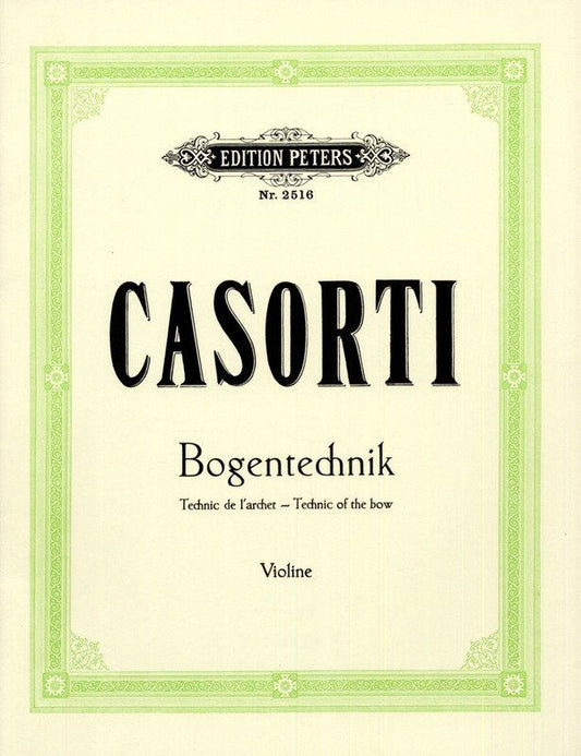 Casorti Bowing Technique Op. 50 for Solo Violin, 32 Pages, Published by Edition Peters