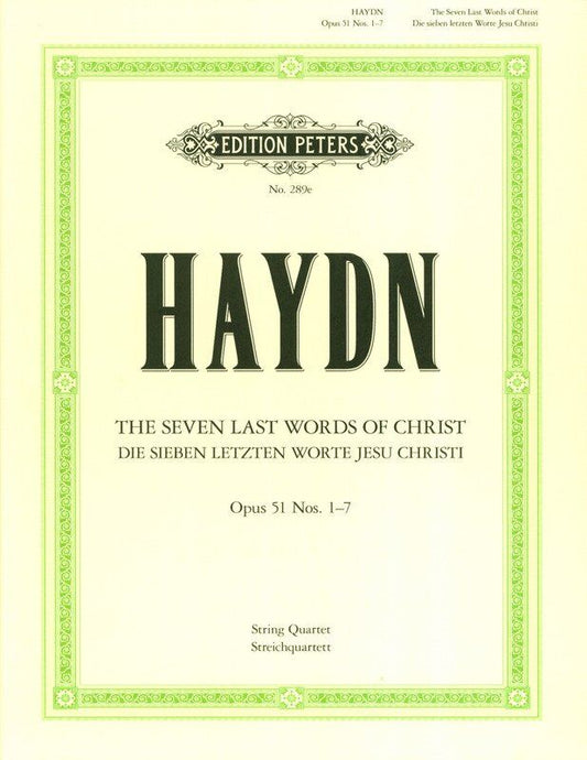 Seven Last Words Op. 51 for String Quartet by Joseph Haydn, Edition Peters