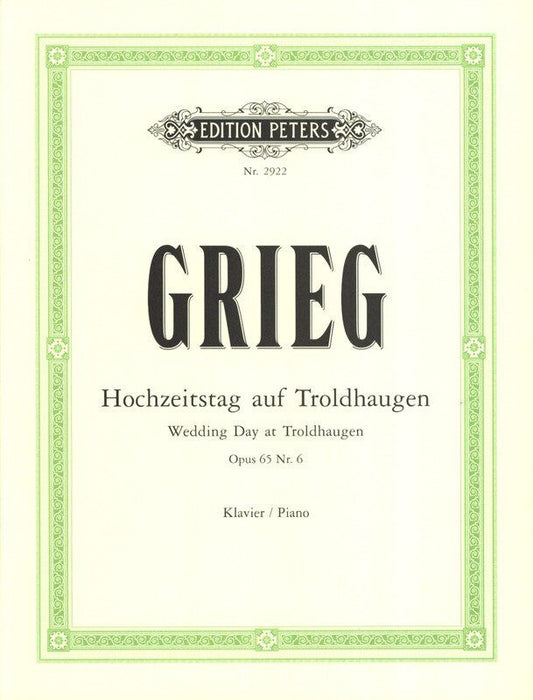 Edvard Grieg - Wedding Day at Troldhaugen Op. 65 No. 6 - Piano Solo - Edition Peters