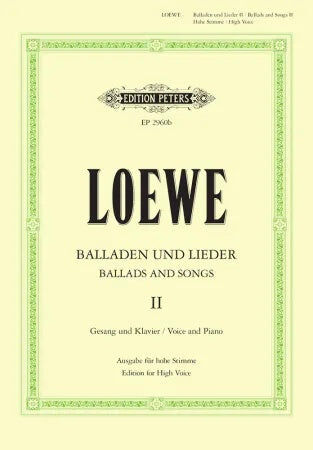 15 Ballads and Songs Vol. 2 - Classical Vocal High Voice by Carl Loewe - Peters EP2960B