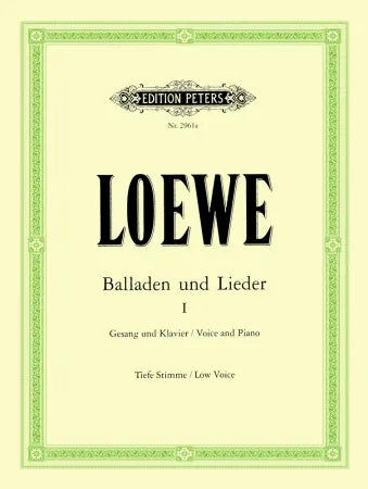 15 Ballads and Songs Vol. 1 - Classical Vocal Low Voice by Carl Loewe - Peters EP2961A