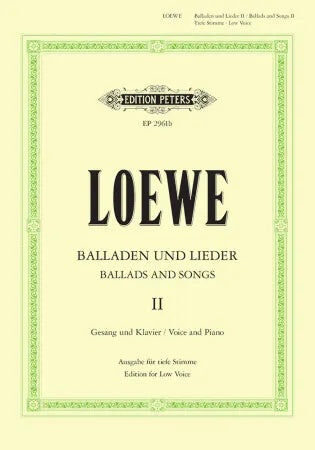15 Ballads and Songs Vol. 2 - Classical Vocal Low Voice by Carl Loewe - Peters EP2961B