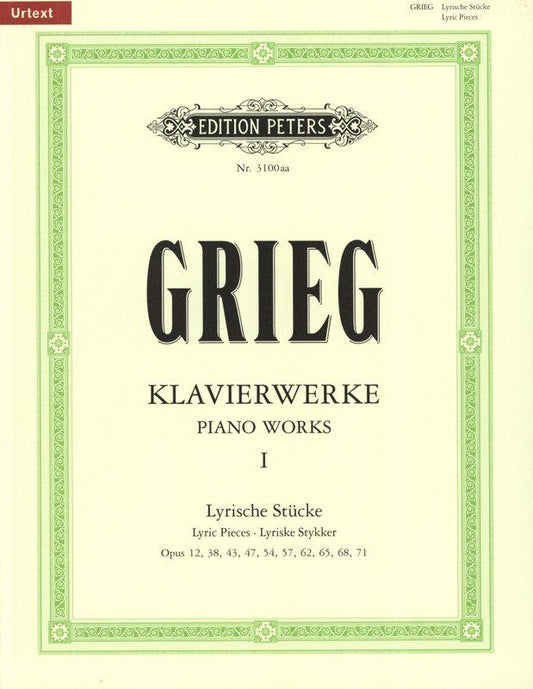 Grieg - Piano Works Vol 1 Complete Lyric Pieces for Piano Solo, Edition Peters
