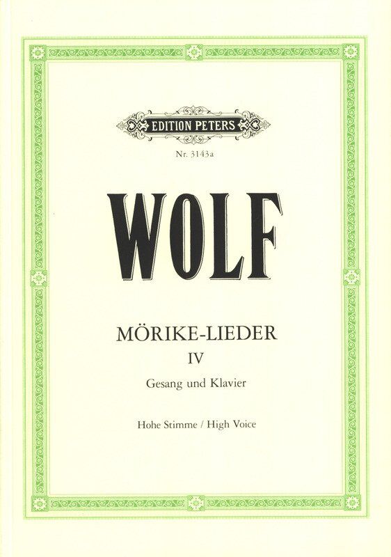 Morike Lieder Book 4 Nos. 40-53 Vocal Score by Hugo Wolf, Edition Peters