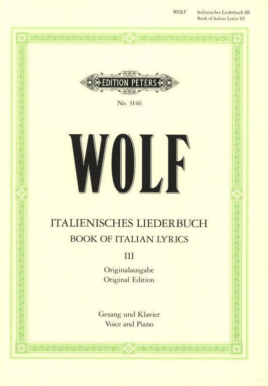 Italienisches Liederbuch BK 3 by Hugo Wolf - Vocal Score, Edition Peters, 1 Page