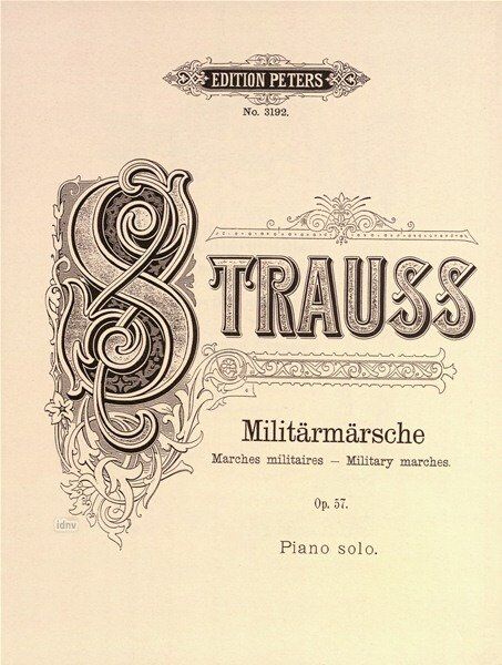 Military Marches 2 Op. 7 for Piano Solo by Richard Strauss - Edition Peters