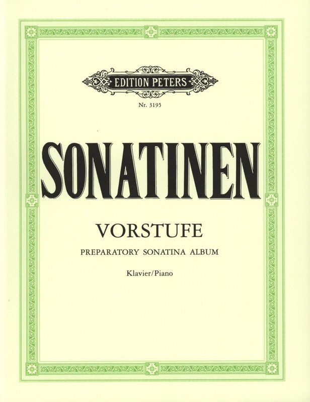Preparatory Sonatina Album for Piano - 61 Easy Pieces, Progressive Order, Edition Peters