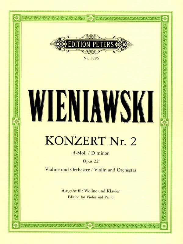 Wieniawski Concerto No. 2 Op. 22 for Violin and Piano - Edition Peters