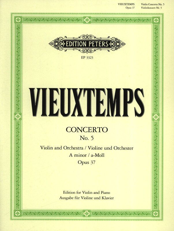 Vieuxtemps - Concerto No. 5 in A Minor Op. 37 for Violin and Piano