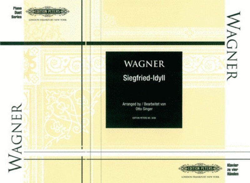 Siegfried Idyll for Piano Duet by Richard Wagner, Edition Peters