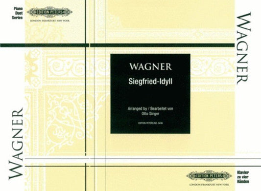 Siegfried Idyll for Piano Duet by Richard Wagner, Edition Peters