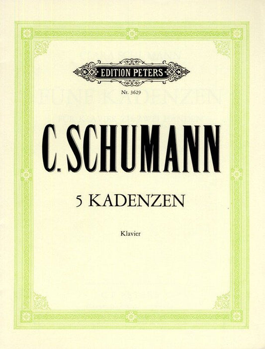 5 Cadenzas to Mozart and Beethoven Concertos for Piano Solo by Clara Schumann, Edition Peters, 1 Page