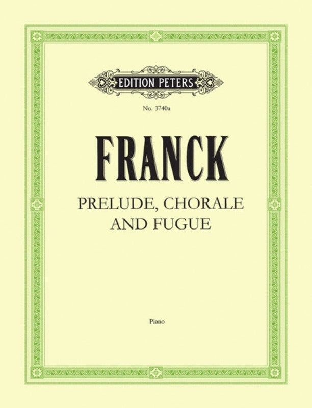 Prelude Chorale And Fugue (Softcover Book)