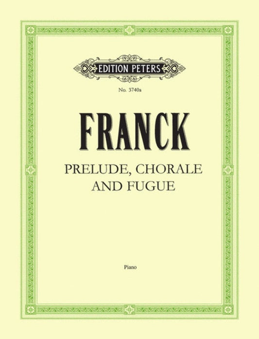 Prelude Chorale And Fugue (Softcover Book)