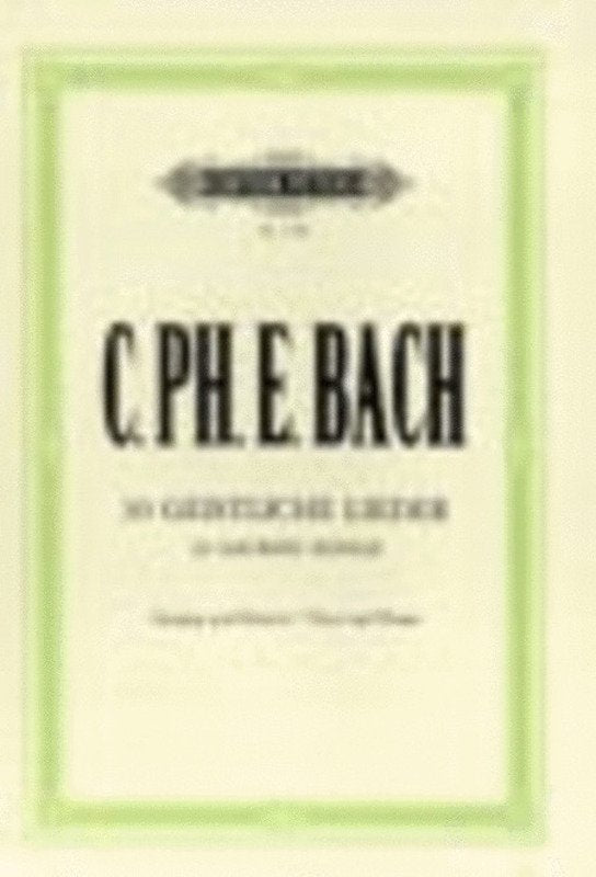 C.P.E. Bach: 30 Sacred Songs — Voice & Piano (Edition Peters)