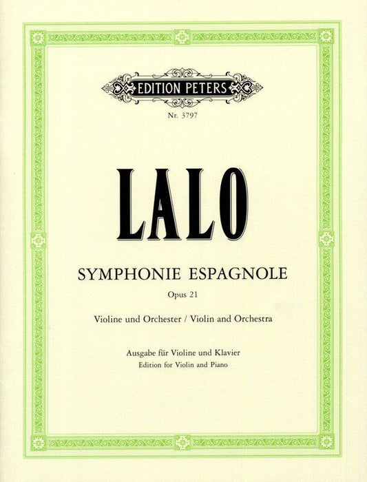Lalo - Symphonie Espagnole Op. 21 for Violin and Piano, Edition Peters