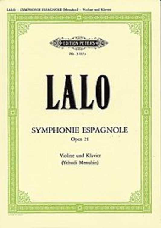 Lalo - Symphonie Espagnole Op. 21 for Violin and Piano, Edited by Yehudi Menuhin, Edition Peters