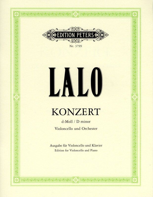 Lalo - Concerto in D Minor for Cello and Piano, Edition Peters