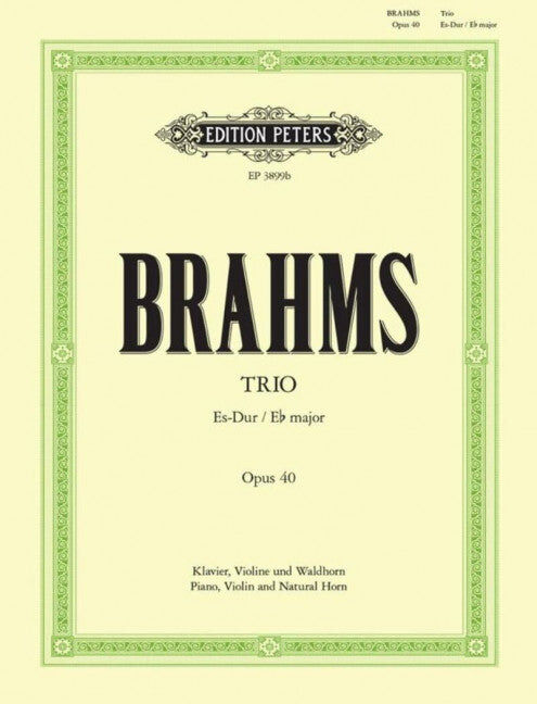 Brahms Trio Op40 Eb for Violin, French Horn, Piano - Accompaniment Score/Parts Peters EP3899B