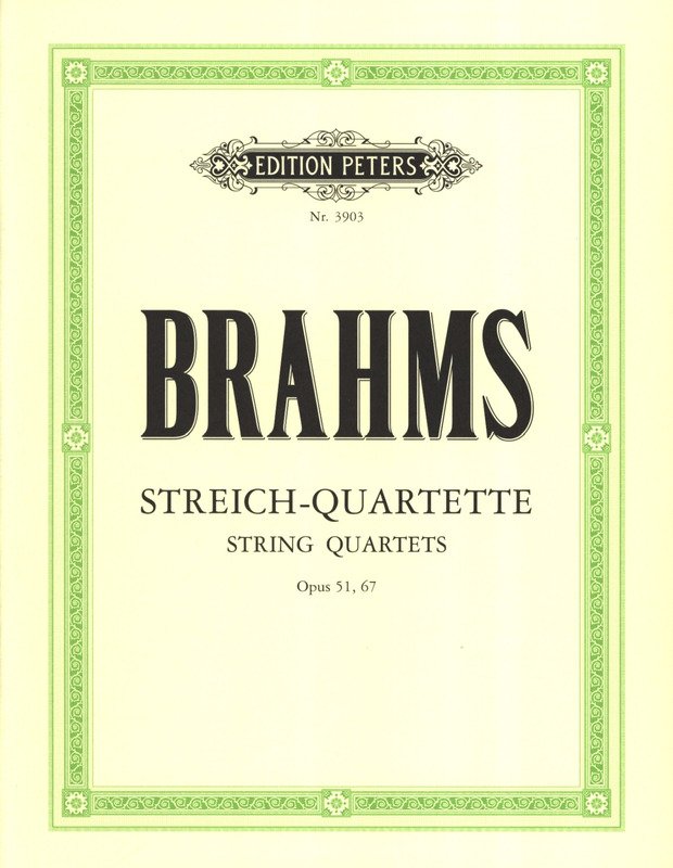 Brahms: Complete String Quartets — String Quartet (Edition Peters)